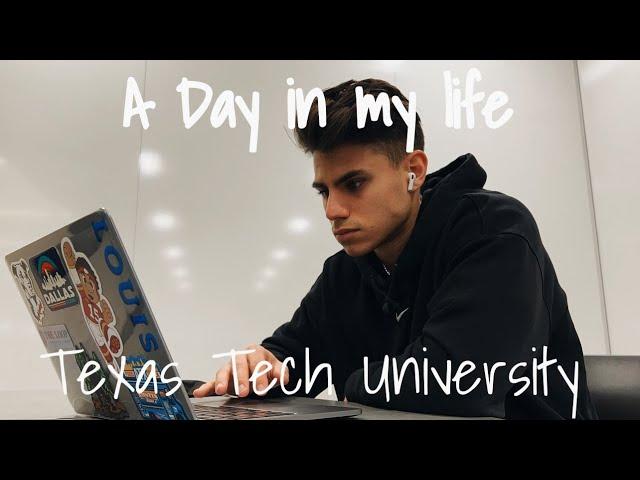 A Day In My Life At Texas Tech University | Mechanical Engineering Major