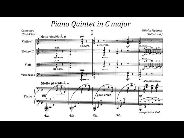 Nikolai Medtner - Piano Quintet in C major, Op. posth. [with score]