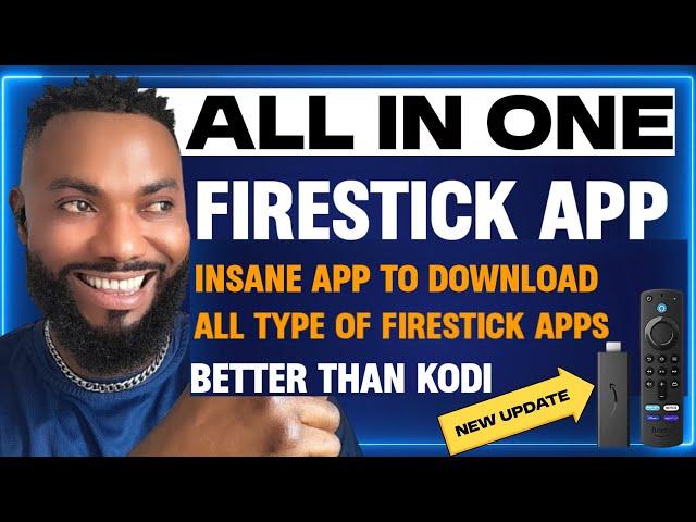 INSANE FIRESTICK APP TO INSTALL ALL TYPE OF FIRESTICK APPS BETTER THAN KODI