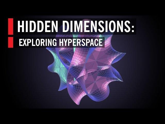 Hidden Dimensions: Exploring Hyperspace