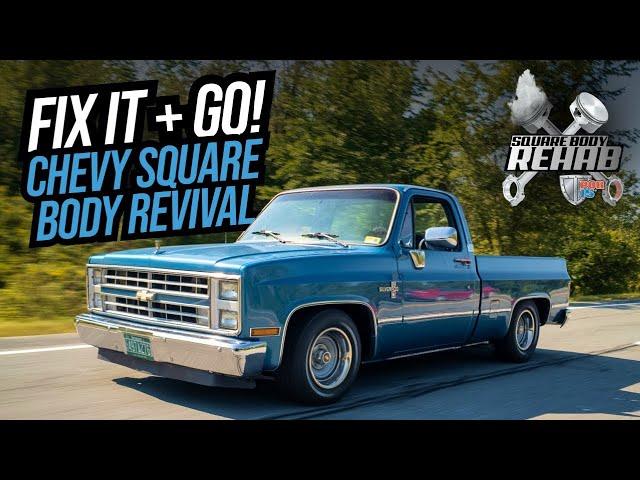 Reviving A 1987 Chevrolet Silverado | Square Body | Fit It + Go!