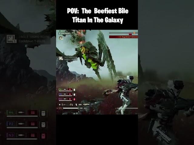 HELLDIVERS 2 - POV: The Beefiest Bile Titan In The Galaxy