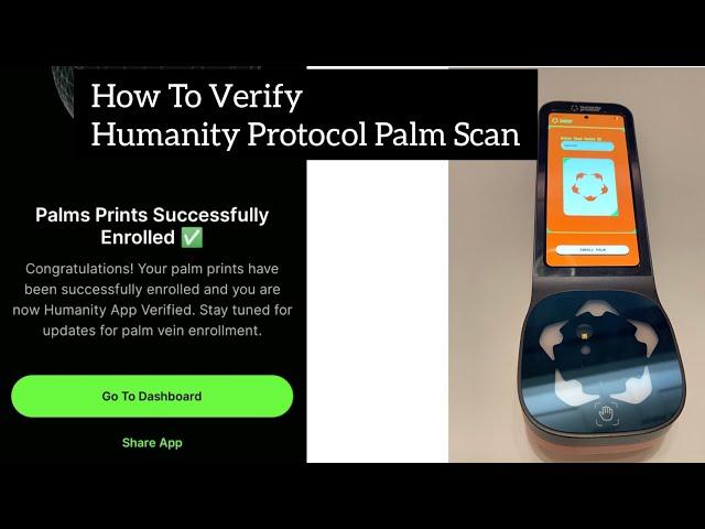 How To Verify Humanity Protocol Palm App Scan  -  Humanity Protocol Scanners