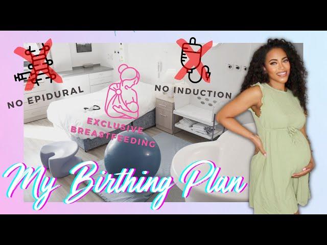 My Natural/Unmedicated Birth Plan | First-Time Mom | Jasmine Defined