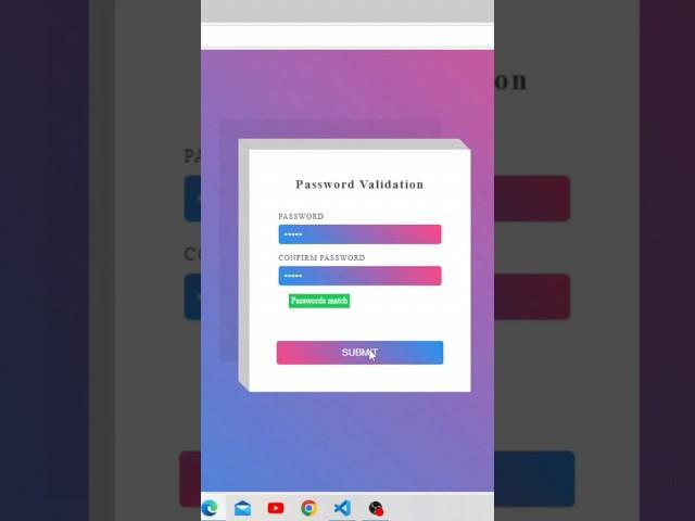 Confirm Password Validation | #html5 #css #javascript #viralreels #funny #webdesign #programming