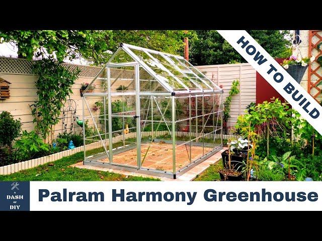 Palram Harmony 6' x 8' Polycarbonate Greenhouse (How to Build)