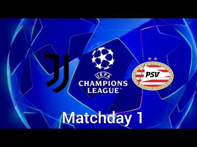 UEFA Champions League, Matchday 1, Juventus vs PSV