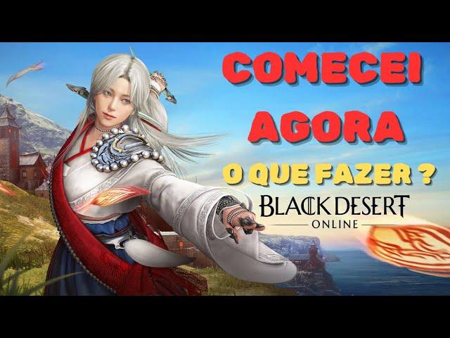 COMEÇANDO NO BLACK DESERT | O QUE FAZER PARA EVOLUIR RÁPIDO ? | BLACK DESERT ONLINE