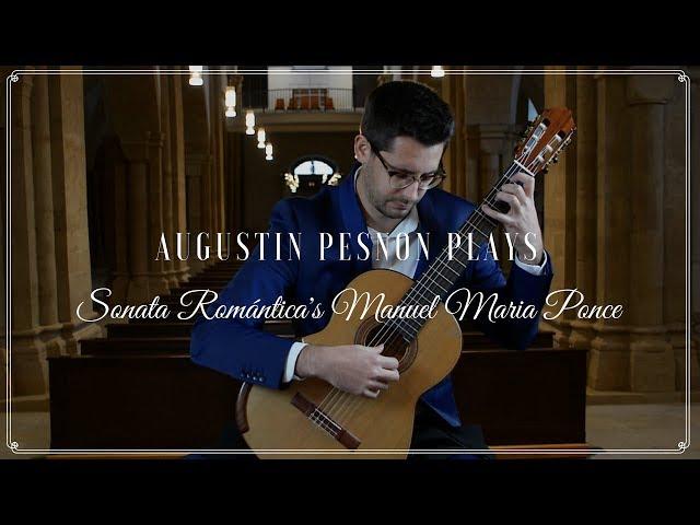 PGF Series - Augustin Pesnon plays Sonata Romántica's Manuel Maria Ponce