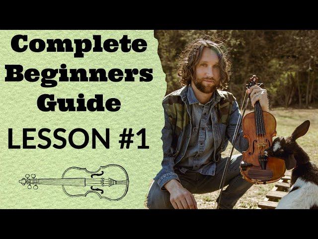 Complete Beginners Guide to Fiddle/ Violin - Lesson #1