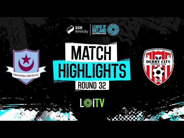 SSE Airtricity Men's Premier Division Round 32 | Drogheda United 2-1 Derry City | Highlights