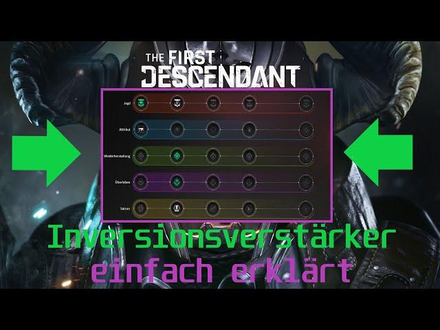 Inversionsverstärker einfach erklärt - The First Descendant - gameplay - farmen