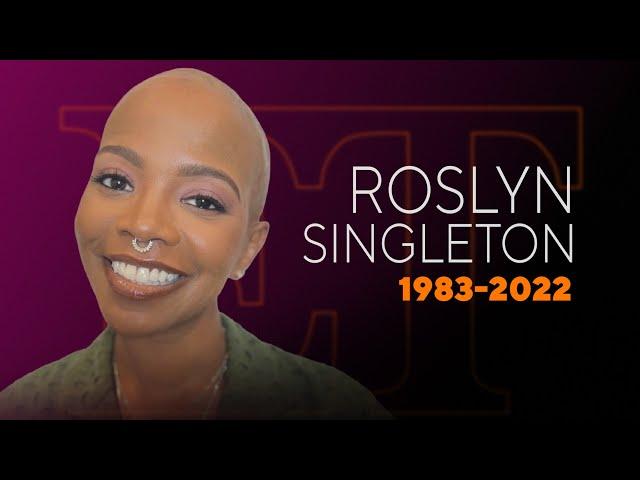 Roslyn Singleton, Inspiring Ellen Star, Dead at 39