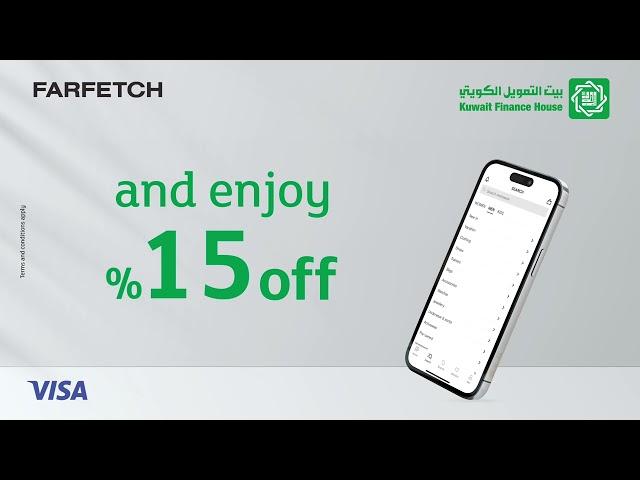 15% OFF at FARFETCH with KFH Visa cards