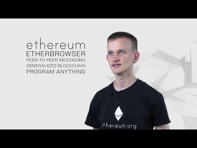 Vitalik Buterin explains Ethereum