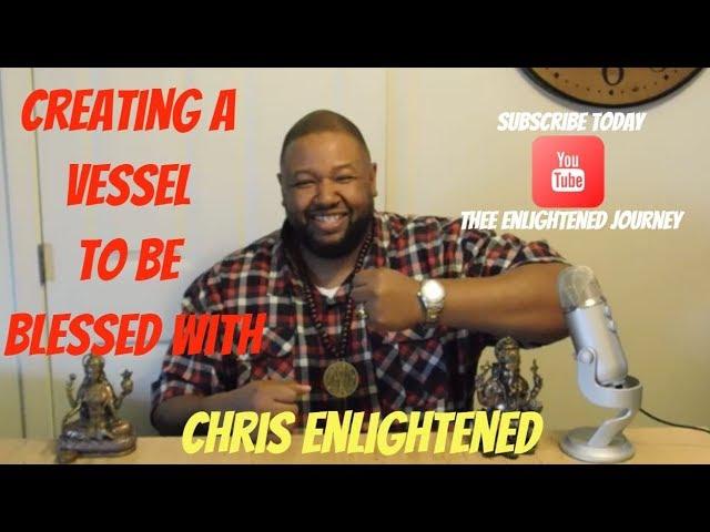 Creating a Vessel to be blessed with