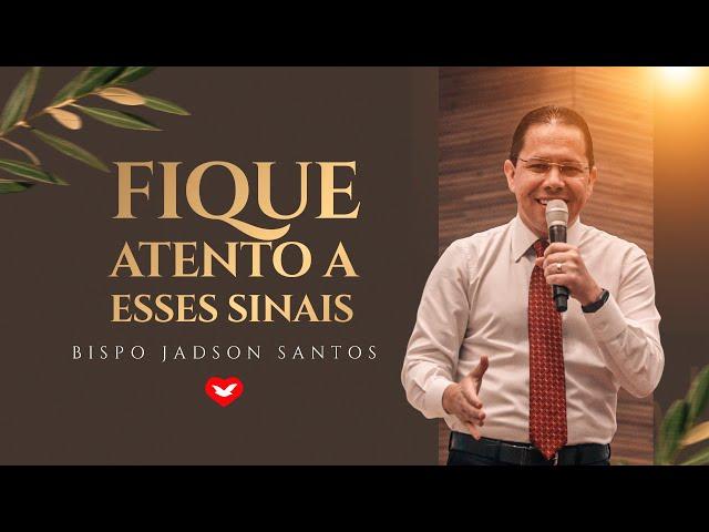 Fique atento a esses SINAIS. | SANTO CULTO EM SEU LAR