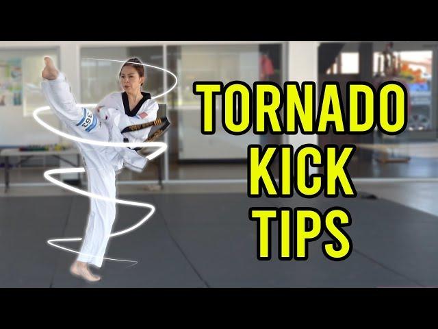 How to Do Better Tornado Kicks (360 Round Kick) | Taekwondo, Karate, Martial Arts