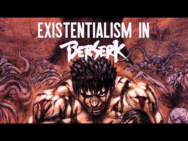 Existentialism & Trauma in Berserk