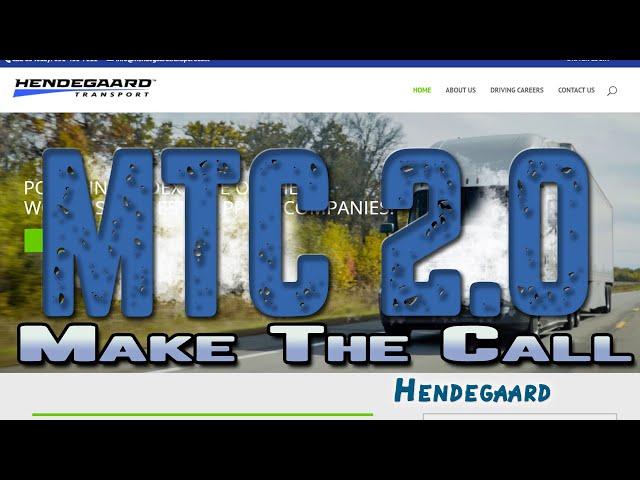 Hendegaard Transport| Lockoutmen Makes The Call | MTC2.0