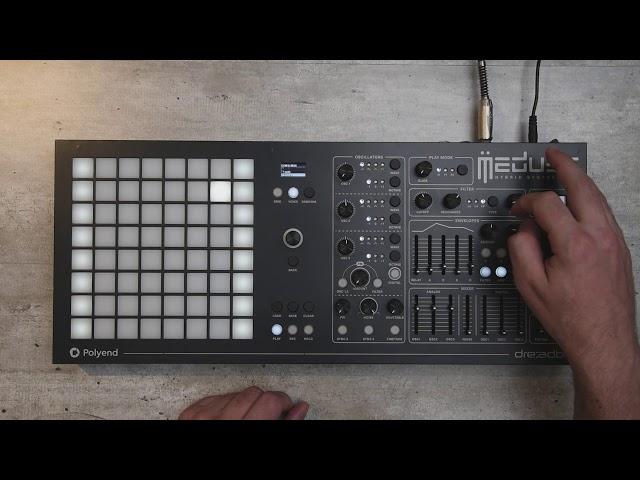MEDUSA by Polyend + Dreadbox (A quick SOUND DEMO)