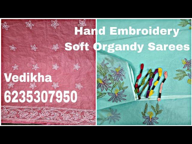 Hand Embroidery Soft Organdy Saree's | Chikankari Embroidery and Shadow Work | Herringbone Stitch