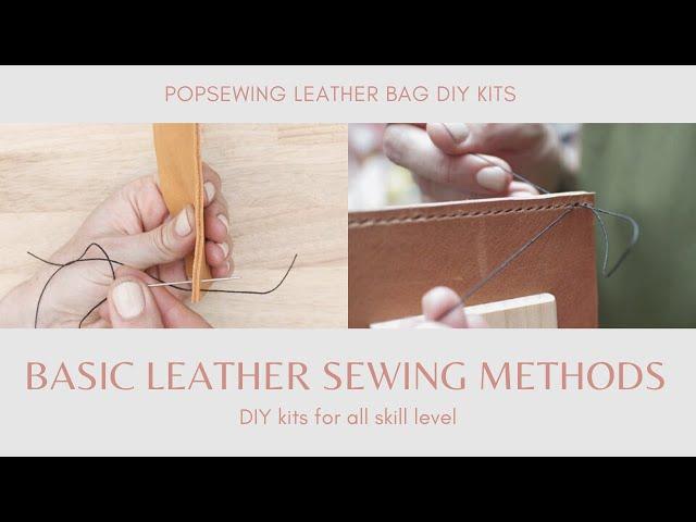 Basic Sewing Methods | DIY Leather Bag Kit | POPSEWING™