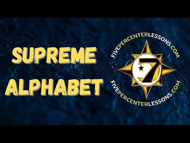 Decoding Life's Lessons: The Supreme Alphabet of the Five Percent Nation of Gods and Earths