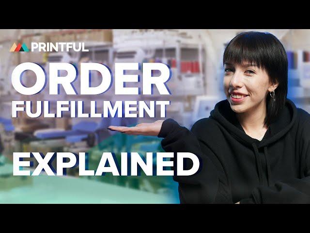 How Printful Fulfills Your Product Orders | Print on demand