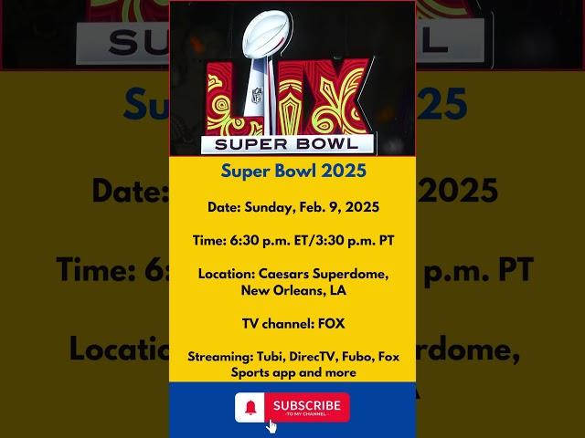 Super Bowl 2025: when is the super bowl 2025