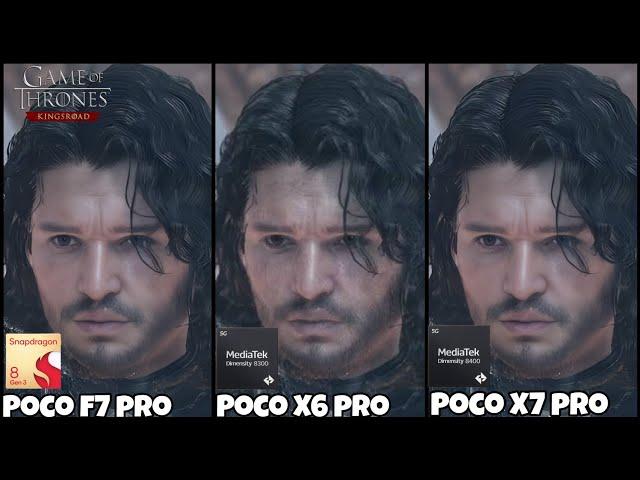NOW! TEST GAME OF THRONES FPS AND TEMPERATURE POCO X6 PRO VS POCO F7 PRO VS POCO X7 PRO