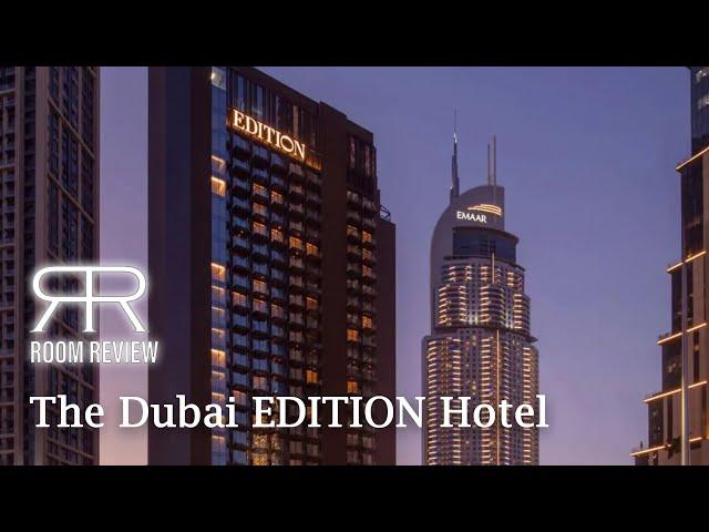 The Dubai EDITION Hotel UAE - Guest Room with Balcony Review