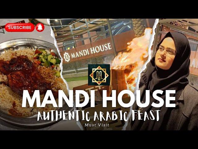 Mandi House Highway, Karachi, Best Pakistani and Arabic Food - Arabic Cuisine #karachi  #restaurant