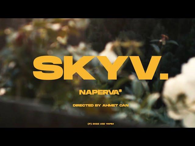 naperva* - skyv.  | Official Music Video