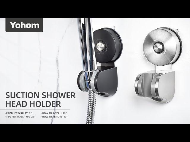 Installation of YOHOM Suction Shower Head Holder