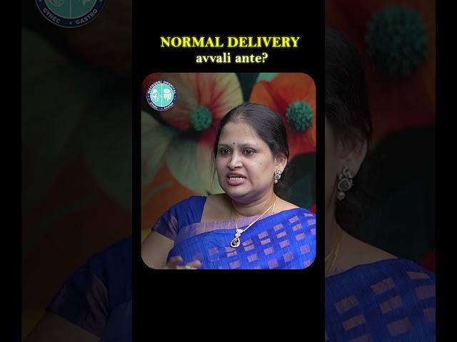 Normal Delivery Avali Ante? | Dr. Susmitha Reddy
