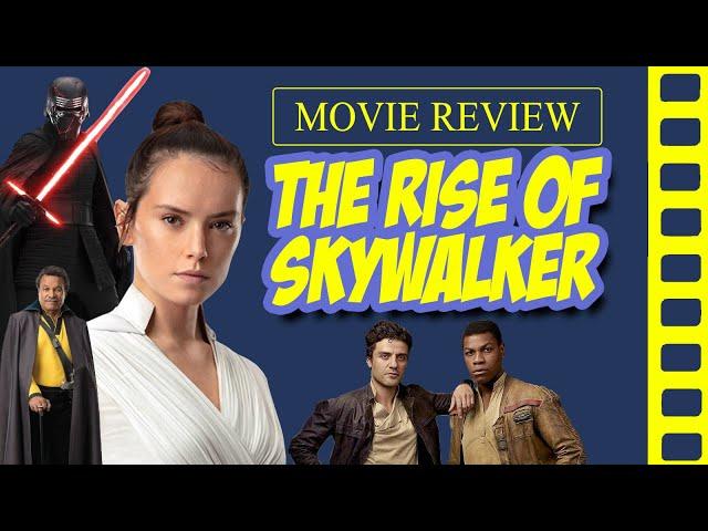 Rise of Skywalker Review   Cams Geek Spot
