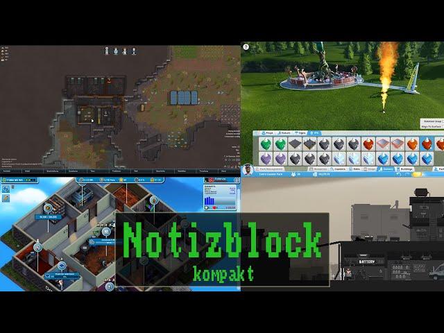 Notizblock kompakt #021: Rimworld | Planet Coaster | Mad Games Tycoon | The Final Station