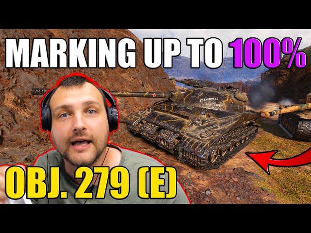 Marking Obj. 279 (e) up to 100% MOE in 6 Games! | World of Tanks