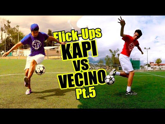 Como Levantar el Balon de una Manera ESPECTACULAR - KAPI vs VECINO Pt. 5