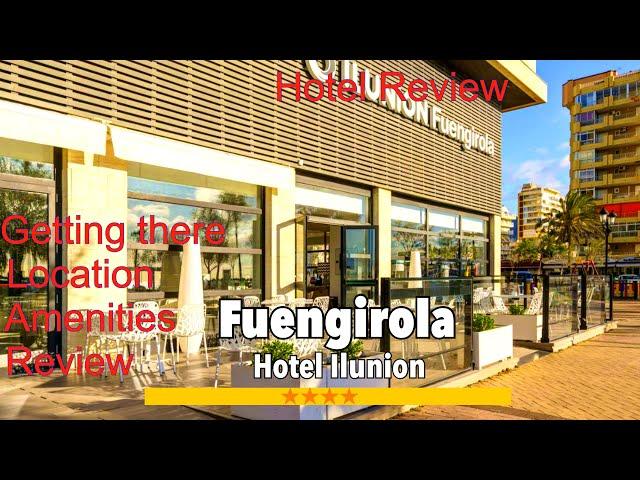 Fuengirola  Hotel Ilunion is it for you? Let's see, then look at some prices for autumn 2023