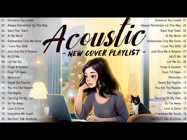 Chill English Acoustic Love Songs 2024 Cover  Acoustic Music 2024 New Songs to Motivated, Relaxed