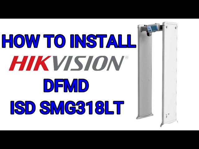 How To Install HIKVISION DFMD - ISD SMG318LT l BHANJ ENTERPRISES