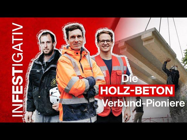 Holz-Beton-Verbundsysteme in der Praxis - Die nachhaltige Bauinnovation der Zukunft ️?