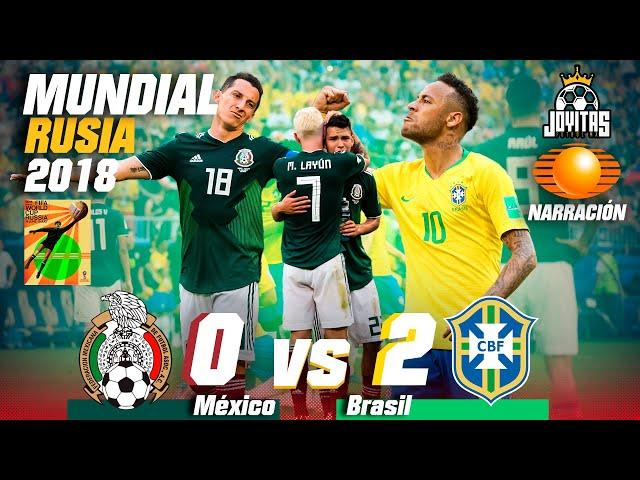 El ÚLTIMO cuarto partido que pudimos jugar  MÉXICO vs BRASIL  Rusia 2018