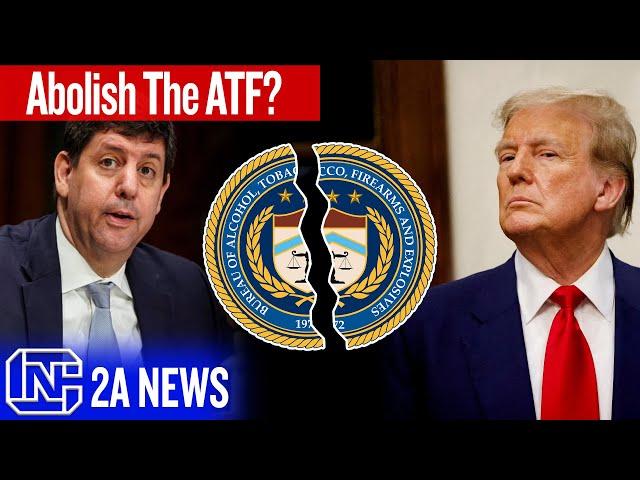 With Trump In Office Can Congress Finally Abolish The ATF