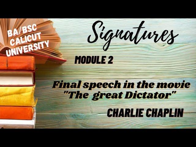 Calicut University 3rd sem BA BSC SIGNATURE "Final speech in the movie- The Great Dictator " Summary