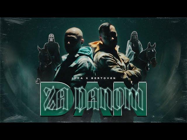 JOPA x BERTOVEN - DAN ZA DANOM (Official video)