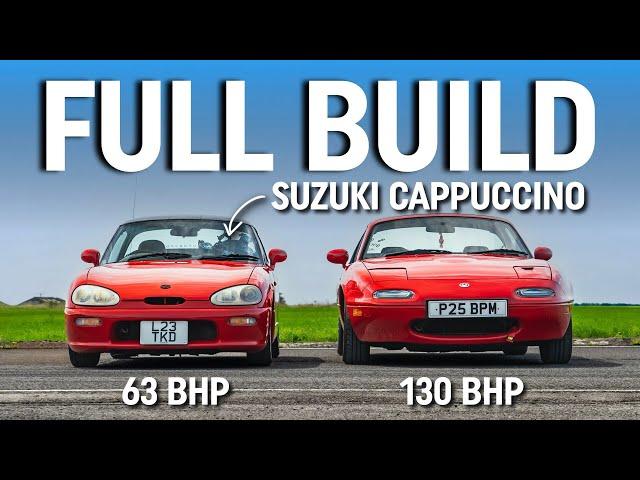 How We Made a 63bhp Suzuki Cappuccino FASTER Than a Mazda MX-5 – FULL BUILD