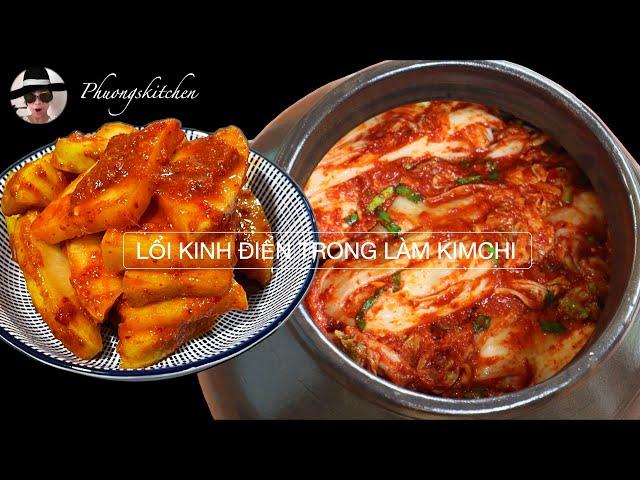LỖI KINH ĐIỂN TRONG LÀM KIMCHI khiến Kimchi nhớt, mềm, xám xịt...